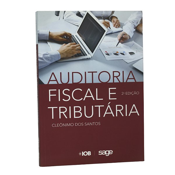 Auditoria Fiscal e Tributária - Cleônimo dos Santos