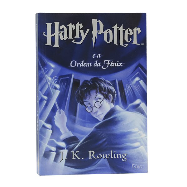 Harry Potter e a Ordem da Fênix - J.K. Rowling