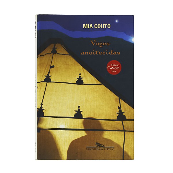 Vozes anoitecidas - Mia Couto