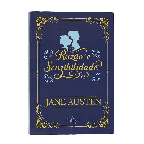 Razão e Sensibilidade - Jane Austen