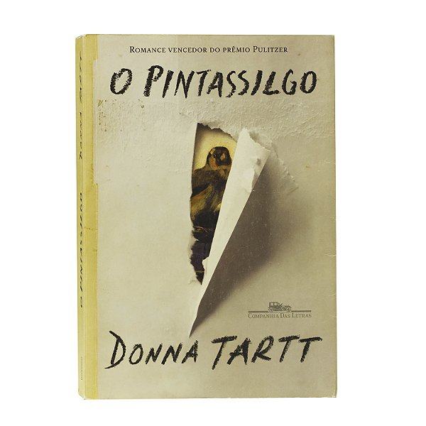 O Pintassilgo - Donna Tartt