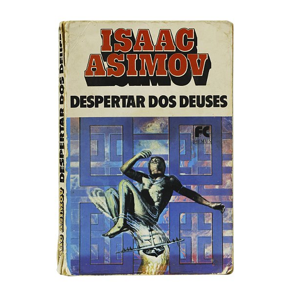 O Despertar dos Deuses - Isaac Asimov