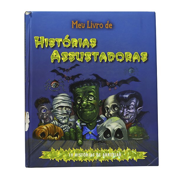 Meu Livro de Histórias Assustadoras - Leo e Joff Brown