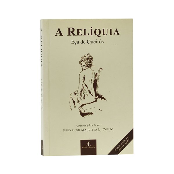 A Relíquia - Eça de Queirós