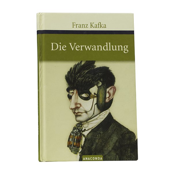 Die Verwandlung - Franz Kafka