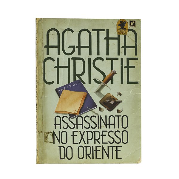 Assassinato no expresso do oriente - Agatha Christie