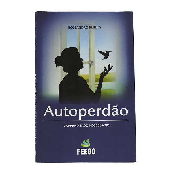 Autoperdão - Rossandro Klinjey