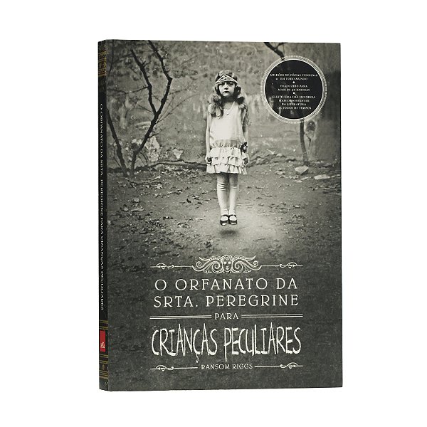 O orfanato da Srta. Peregrine para crianças peculiares - Ranson Riggs