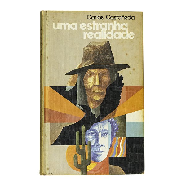 Uma estranha realidade - Carlos Castañeda