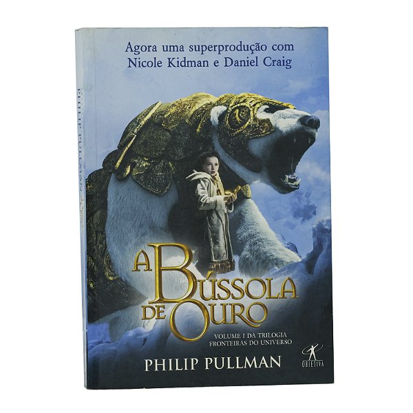 A Bússola de Ouro - Philip Pullman