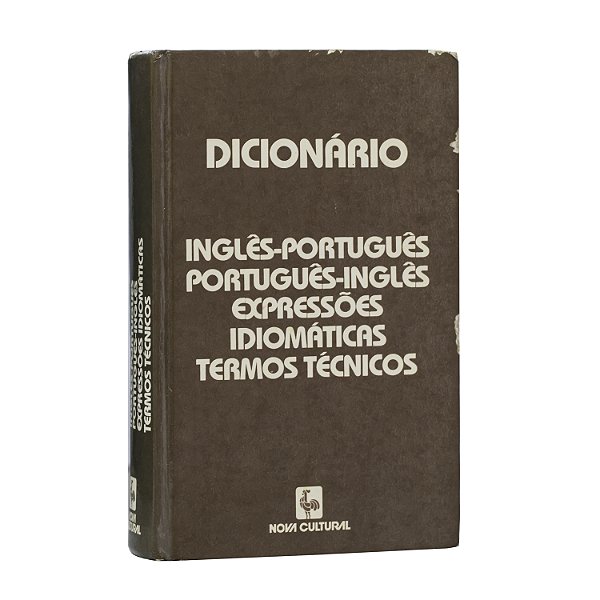 Dicionário Inglês-Português - Expressões Idiomáticas Termos Técnicos