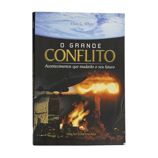 O grande conflito - Ellen G. White
