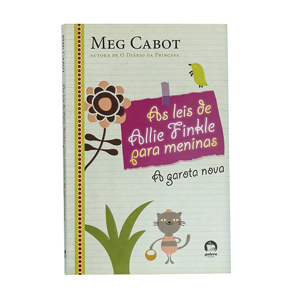 As leis de Allie Finale para meninas - Meg Cabot