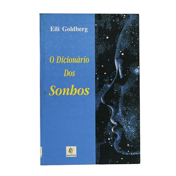 O dicionário dos sonhos - Eili Goldberg