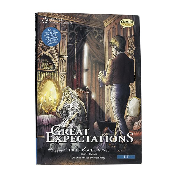 Great Expectations: The Elt Graphic Novel - Charles Dickens