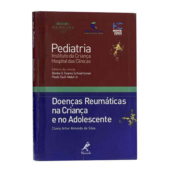 Doenças Reumáticas na Criança e no Adolescente - Clovis Artur Almeida da Silva