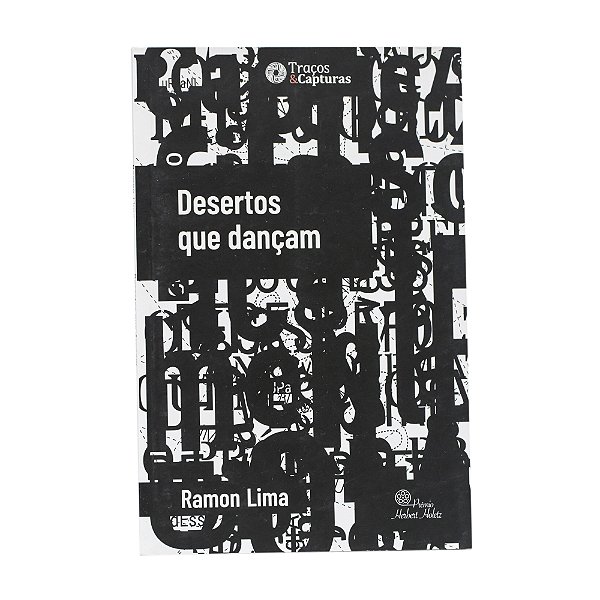 Desertos Que Dançam - Ramon Lima