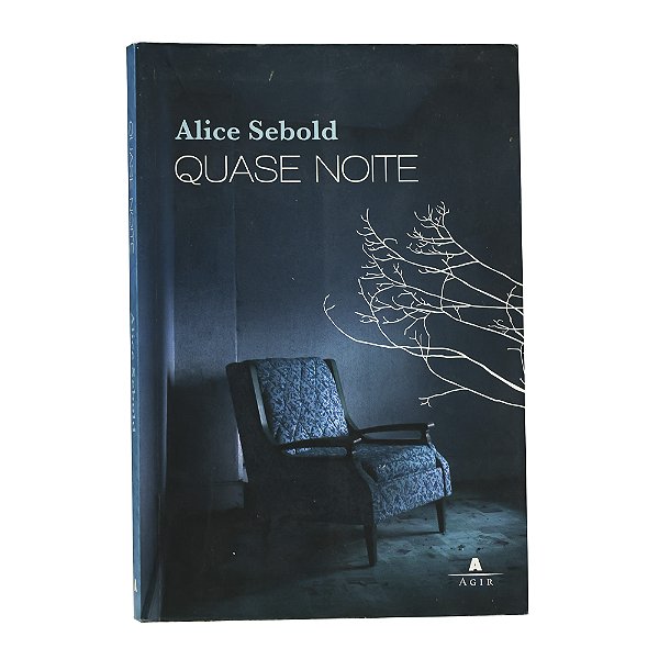 Quase noite - Alice Sebold