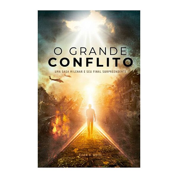 O grande conflito - Ellen G. White