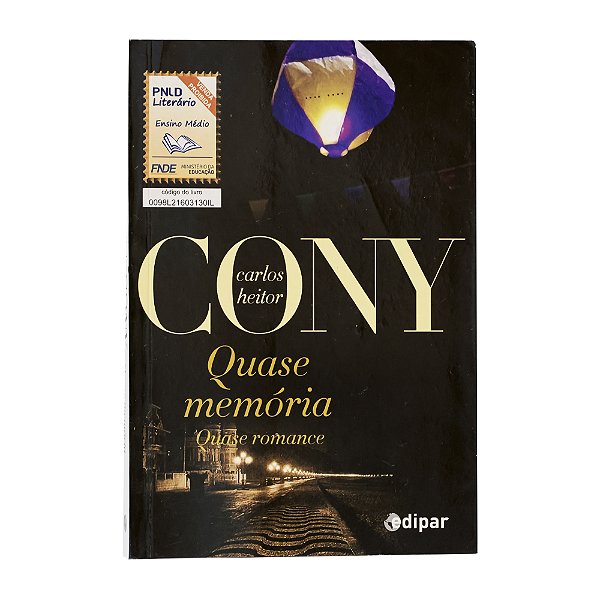 Quase memória - Carlos Heitor Cony