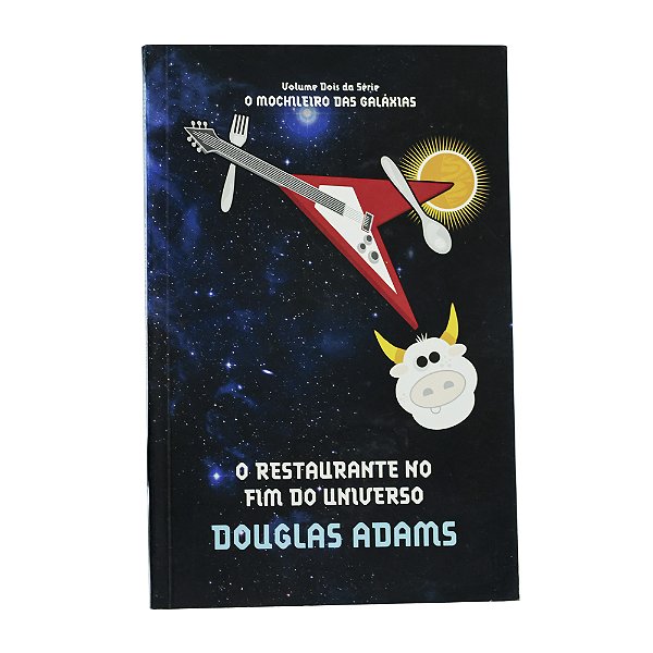 O mochileiro das galáxias: O restaurante no fim do universo - Volume 2 - Douglas Adams