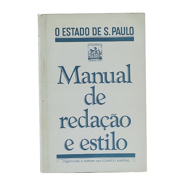 Manual de redação e estilo - Eduardo Martins