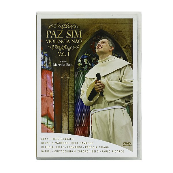 Paz sim, violência não - Vol 1 - Padre Marcelo Rossi