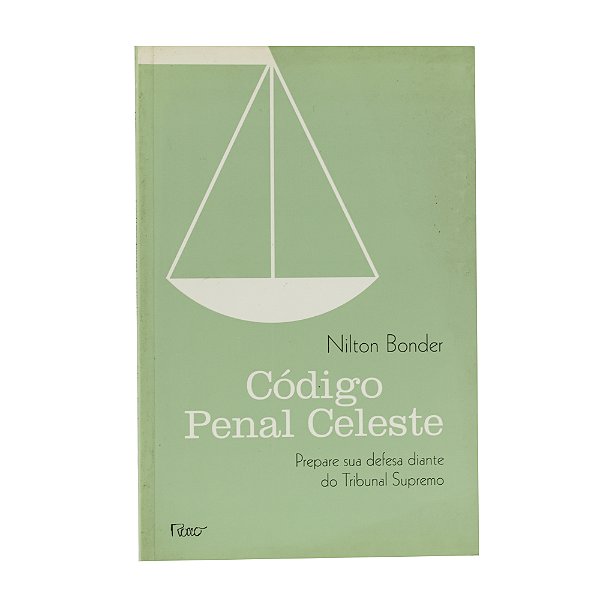 Código Penal Celeste - Nilton Bonder