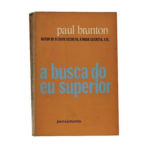 A busca do eu superior - Paul Brunton