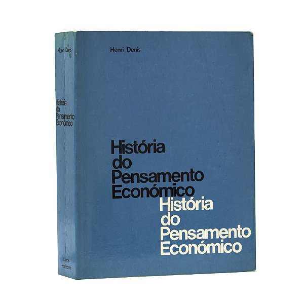 História do Pensamento Económico - Henri Denis