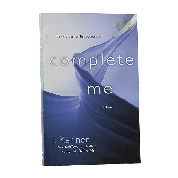 Complete me - J. Kenner