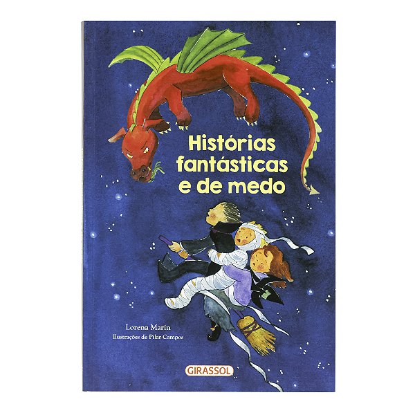 Histórias fantásticas e de medo - Lorena Marín