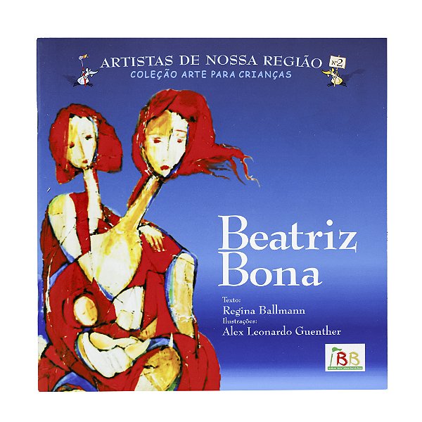 Beatriz Bona - Regina Ballmann