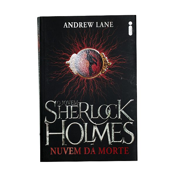 O jovem Sherlock Holmes: Nuvem da Morte - Volume 1 - Andrew Lane