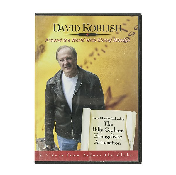 David Koblish - Around the World with Global Mission