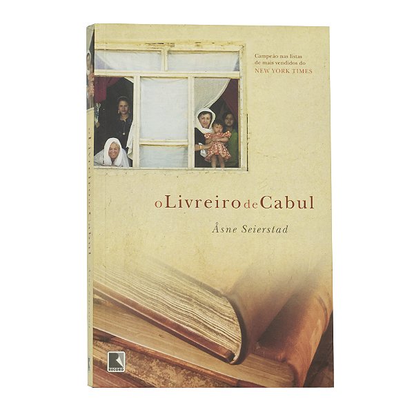 O Livreiro de Cabul - Anne Seierstad