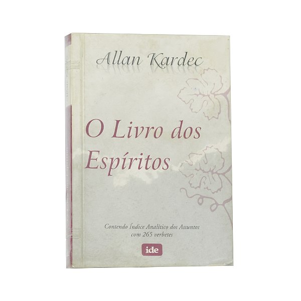 O livro dos espíritos - Allan Kardec