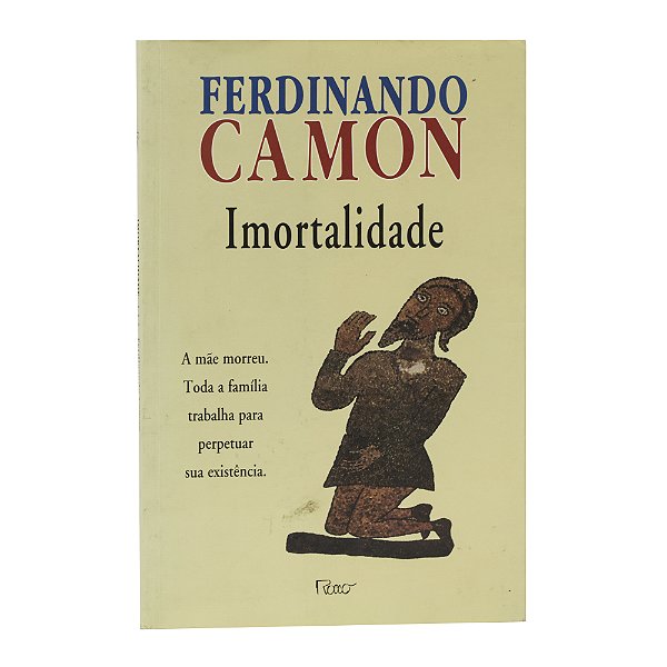 Imortalidade - Ferdinando Camon