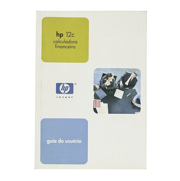 Guia do Usuário HP 12c Calculadora Financeira