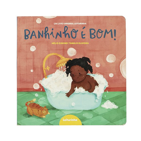 Banhinho é bom! - Hélio Ziskind/Tamilis Oliveira