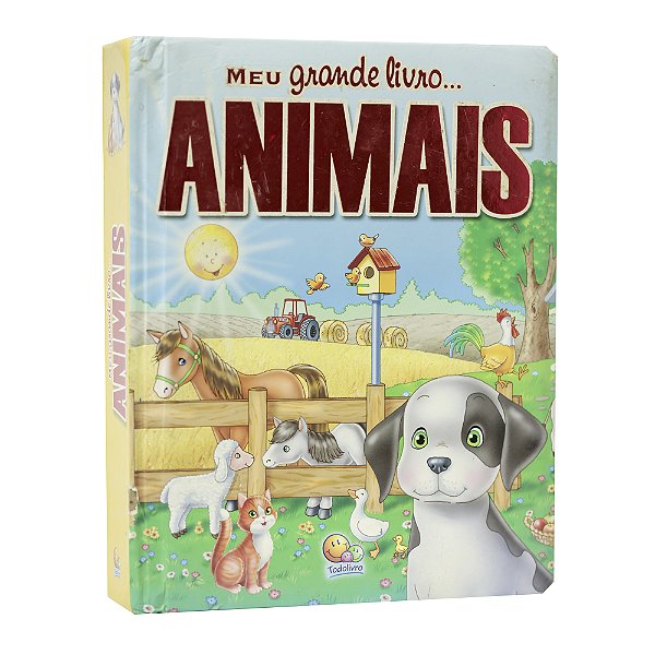 Meu grande livro...Animais - Cíntia Taice Oneda Petris
