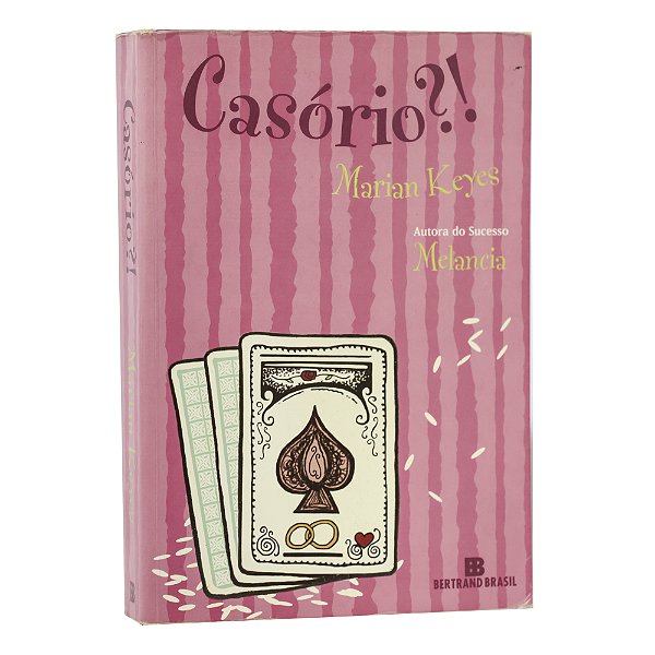 Casório?! - Marian Keyes