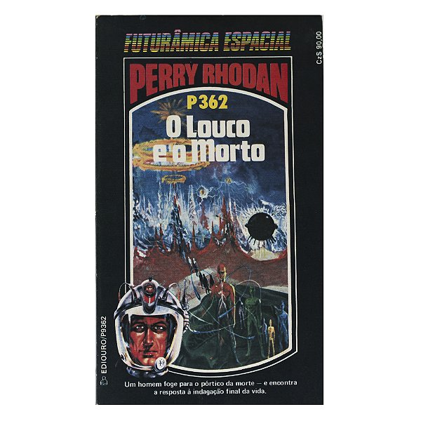 Perry Rhodan: O louco e o morto - P362
