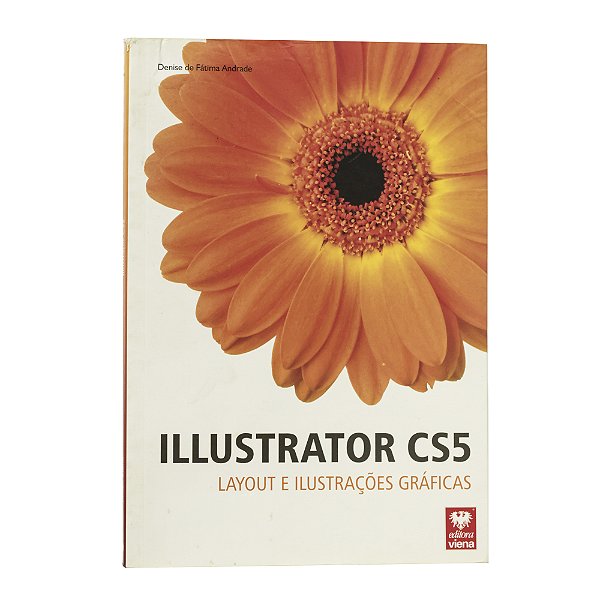 Illustrator CS5 - Denise de Fátima Andrade