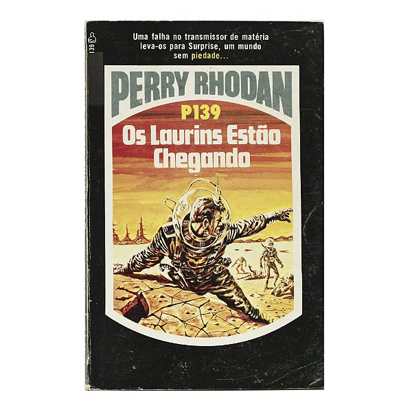 Perry Rhodan: Os Laurins estão chegando - P139