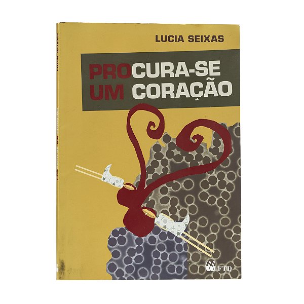 Procura-se um coração - Lucia Seixas