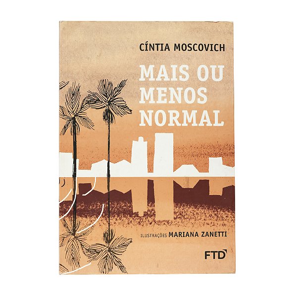 Mais ou menos normal - Cíntia Moscovich