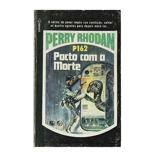 Perry Rhodan: Pacto com a morte - P162