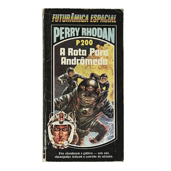 Perry Rhodan: A rota para Andrômedra - P200