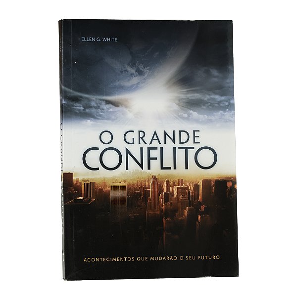 O grande conflito - Ellen G. White